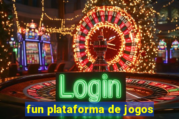 fun plataforma de jogos